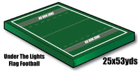 Under The Lights Flag Football 25x53 yd with 5 yd End Zones - Port-a-field